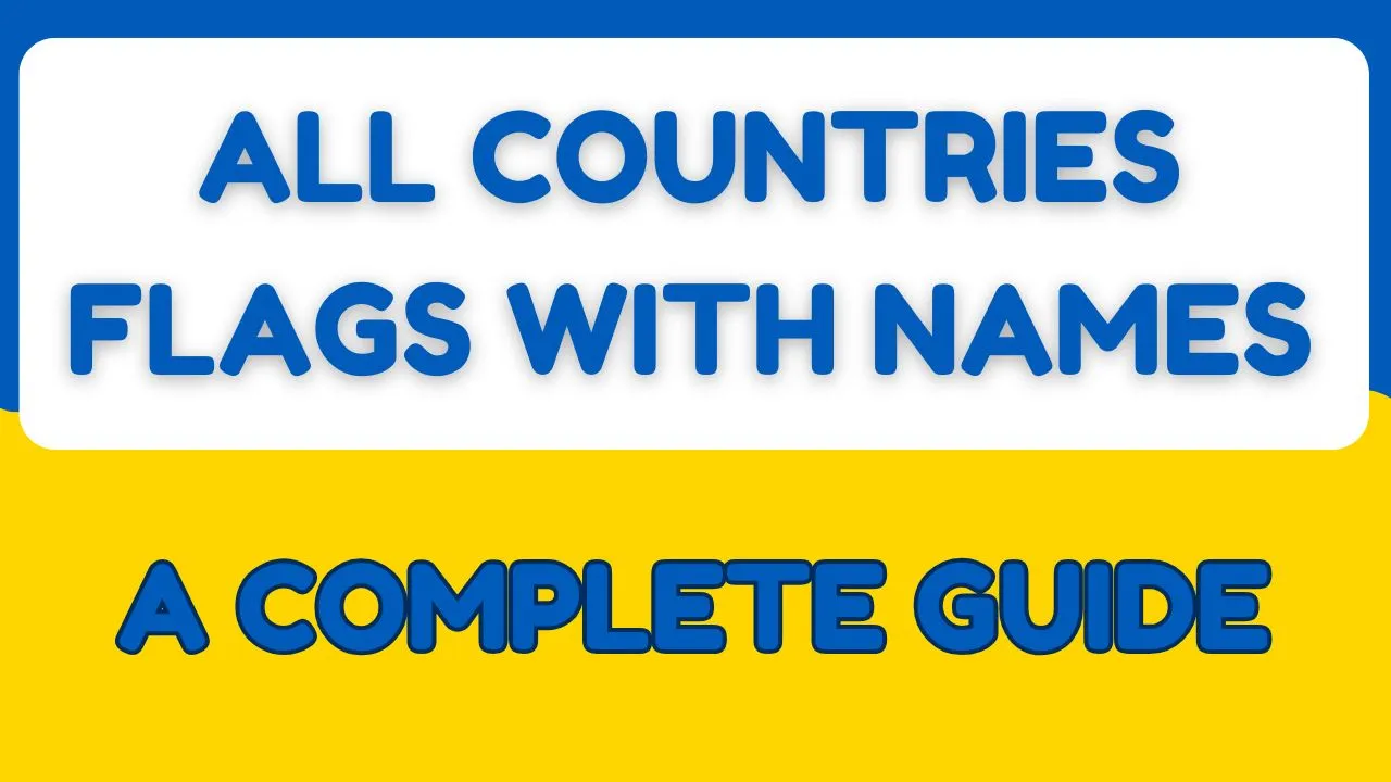 All Countries Flags with Names