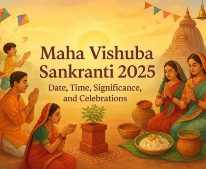 GEJUFF Maha Vishuba Sankranti 2025 Date, Time, Significance, and Celebrations
