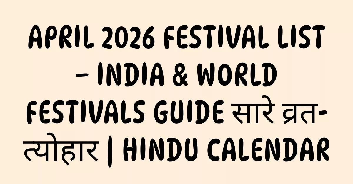 April 2026 Festival List