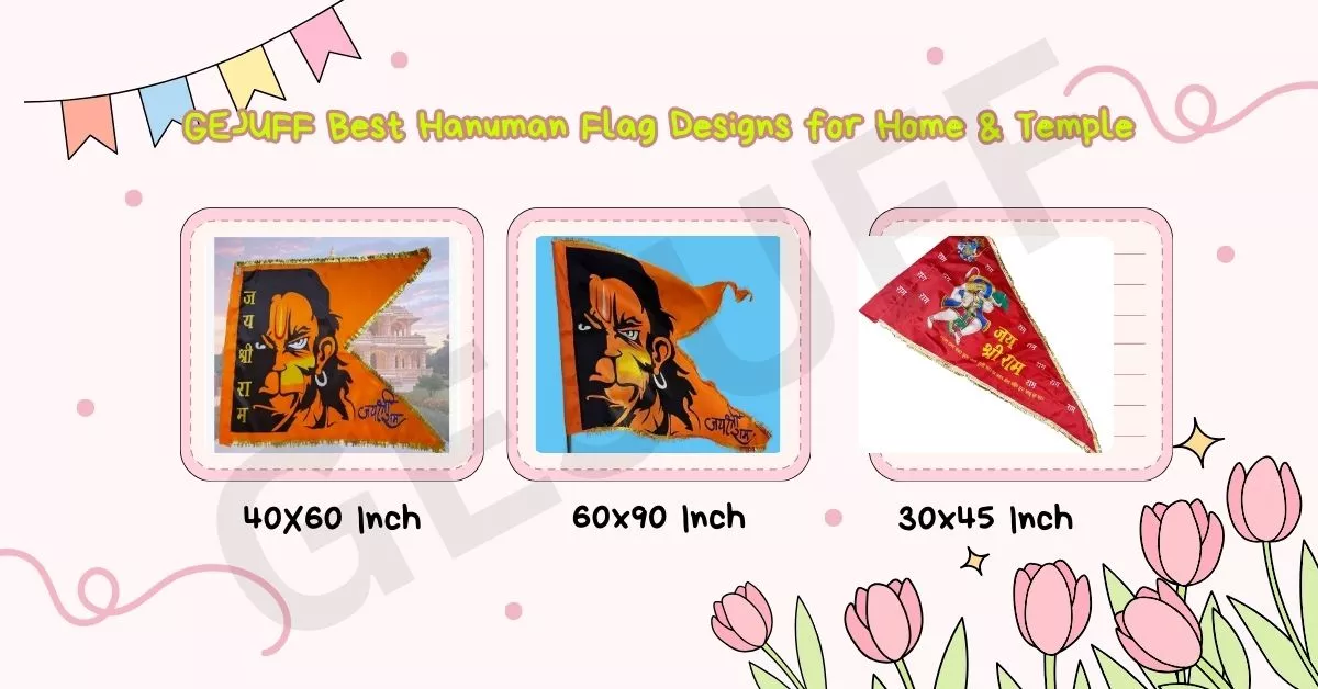 GEJUFF Best Hanuman Flag Designs for Home & Temple