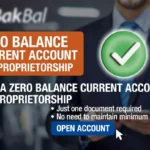 Zero Balance Current Account for Proprietorship