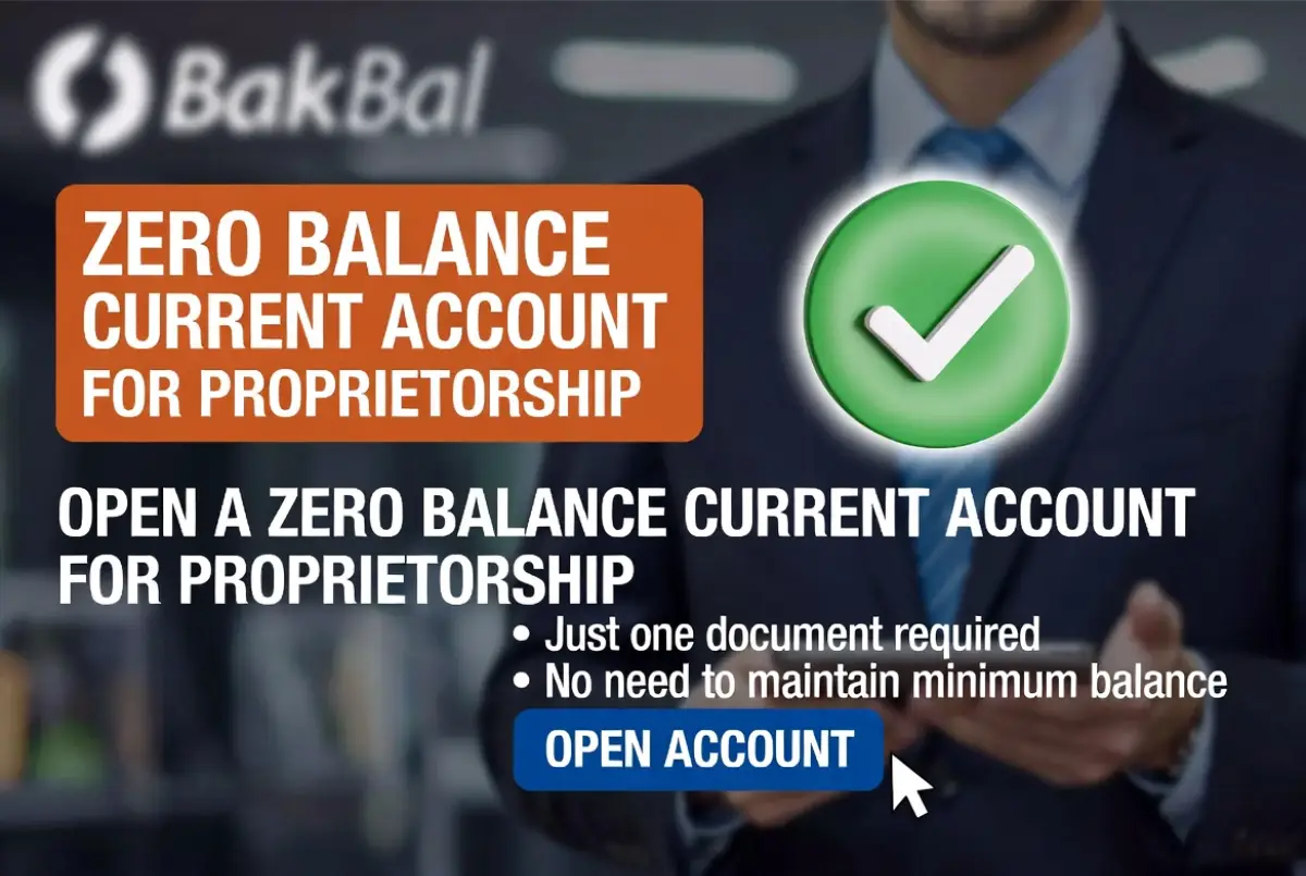Zero Balance Current Account for Proprietorship
