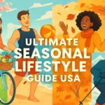 Ultimate Seasonal Lifestyle Guide 2025-26