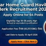 Bihar Home Guard Havildar Clerk Recruitment 2026