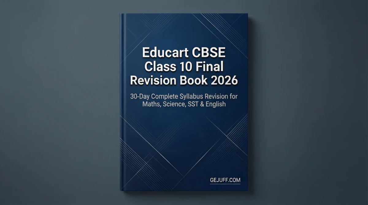 Educart CBSE Class 10 Final Revision Book 2026 30-Day Complete Syllabus Revision for Maths, Science, SST & English
