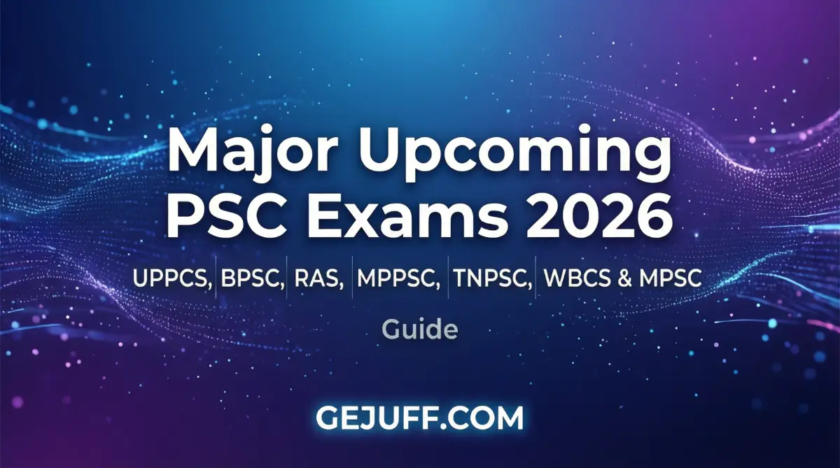 Major Upcoming PSC Exams 2026