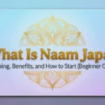 What Is Naam Japa