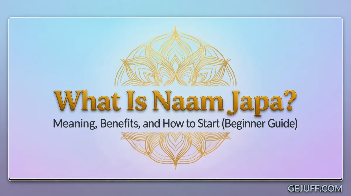 What Is Naam Japa